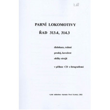 68. díl, Parní lokomotivy řad 313.4, 314.3, pouze na CD, Pavel Korbel